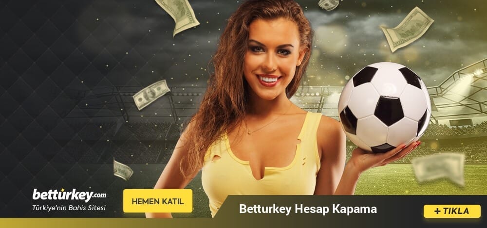Betturkey Hesap Kapama