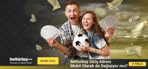 betturkey-giris-adresi-mobil-olarak-da-degisiyor-mu-300x141 Betturkey Erişim Engeli Nasıl Aşılır